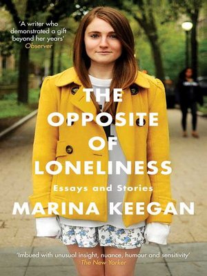 cover image of The Opposite of Loneliness